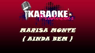 MARISA MONTE  AINDA BEM  KARAOKE [upl. by Lednem]