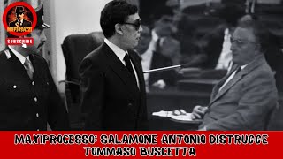 Salamone Antonio attacca Tommaso Buscetta al MAXIPROCESSO [upl. by Woehick]