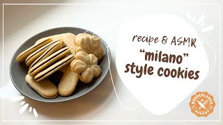 How to make Milano style cookies  baking ASMR [upl. by Leanora848]