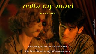 THAISUB  แปลเพลง outta my mind  monsune [upl. by Thea105]