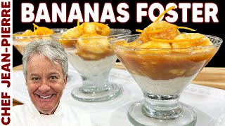 Bananas Foster My Top Selling Dessert  Chef JeanPierre [upl. by Mimi]