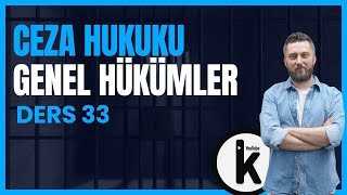 33 CEZA HUKUKU GENEL HÜKÜMLER  HAKSIZ TAHRİK  2024  2025 GÜNCEL [upl. by Maye]