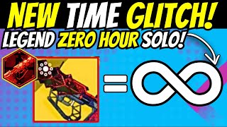 SOLO Zero Hour Infinite TIME Glitch Legend FLAWLESS Triumph Cheese Easy Outbreak Crafted Destiny 2 [upl. by Hartmunn294]