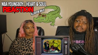 NBA Youngboy  Heart amp Soul  Alligator Walk  REACTION [upl. by Kancler30]