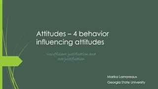 Attitudes 4 behavior influencing attitudes [upl. by Oilisab]