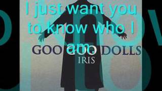 Iris Goo Goo Dolls With Lyrics [upl. by Imogene]