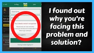 Bet365  You Werent Recognized  Bet365 Problems  Bet365 Issues  Bet365 Solutions  Letsdoitashis [upl. by Imerej]