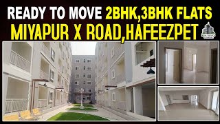 Miyapur Ready To Move 2bhk3bhk Flats Sale  HafeezpetMiyapur x Road Flats miyapur 2bhk 3bhk [upl. by Ateekram]