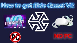 How to get Side Quest VR with a standalone Oculus Quest 2￼ Easy [upl. by Emearg]