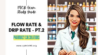 Pharmacy amp Dosage Calculations  Flow Rate amp Drip Rate Part 2 [upl. by Adalai]