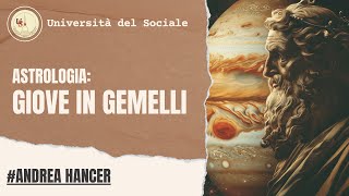 Astrologia Giove in Gemelli  Andrea Hancer [upl. by Beichner]