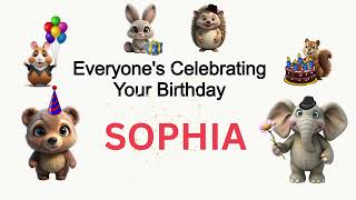 Happy Birthday Sophia With Cute Party Animal for Kids  The Modern Birthday Song [upl. by Thorr]