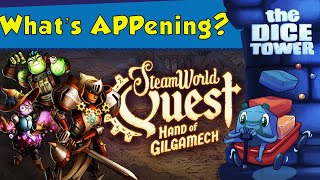 Whats APPening  Steamworld Quest Hand of Gilgamech [upl. by Monjo]