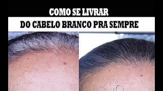 CABELO BRANCO nunca mais ADEUS cabelo Grisalho [upl. by Carthy]