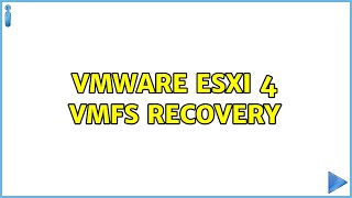 VMWare ESXi 4 VMFS Recovery [upl. by Giacamo]