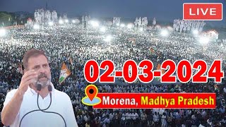 Rahul Gandhi LIVE Rahul Gandhis Public Meeting at Morena  Madhya Pradesh LIVE  02032024  INC [upl. by Therron80]