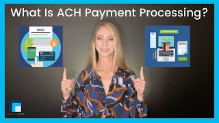 What Is ACH Payment Processing [upl. by Katalin]