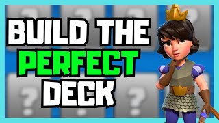 The ULTIMATE Guide to Building a Deck in Clash Royale [upl. by Schaper397]