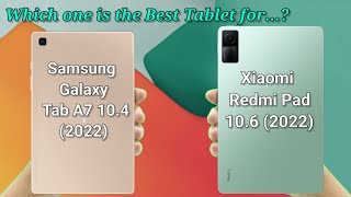 Samsung Galaxy Tab A7 104quot 2022 VS Xiaomi Redmi Pad 106quot 2022  Its Prices amp Specifications [upl. by Haggerty]