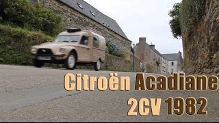 Citroën Acadiane 2CV [upl. by Blunt]