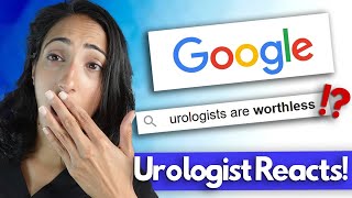 Urologists areWORTHLESS Doctor vs Google [upl. by Blalock]