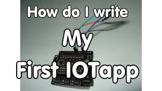 109 How to write your first IOTapp for the ESP8266 [upl. by Eastman]