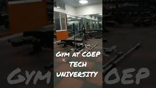 GYM AT COEP TECHNOLOGICAL UNIVERSITY coep pune mhtcet jee boardexam trending 12th [upl. by Allred]