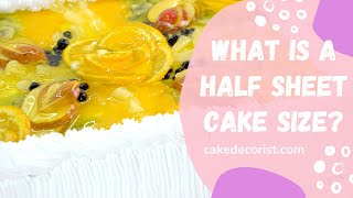 What Is A Half Sheet Cake Size [upl. by Deryl]