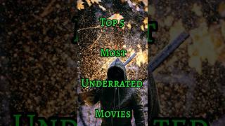 Top 5 most underrated movies  part 2 😨 youtubeshorts shorts youtubeshorts [upl. by Hnahk]