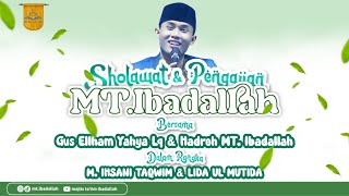 GUNUNG BUTAK BERSHOLAWAT BERSAMA GUS ELLHAM amp HADROH MT IBADALLAH [upl. by Ranie]