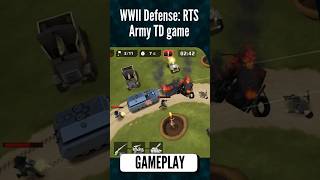 WWII Defense RTS Army TD game  Epic Army Battle WIN Defend Your Base shorts wwiidefense 🎖️ [upl. by Cummins]