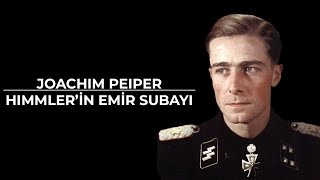 Joachim Peiper Himmlerin Emir Subayı [upl. by Neille]