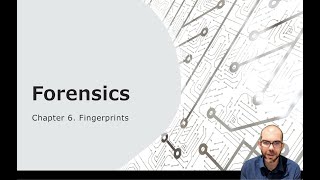 Fingerprinting Chapter 6  Forensic Science [upl. by Anniroc]