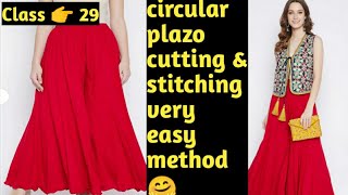 Circular Plazo Cutting Stitching Very Easy Method Special for Beginners 👌 [upl. by Idnyl]