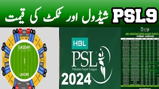 psl 9 schedule 2024 tickets price listhbl psl 9 2024 schedule date time table all matches [upl. by Irahc803]