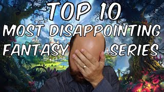 Top 10 Most Overrated Fantasy Book Series [upl. by Agnesse]