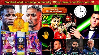 Update efootball what is coming on thursday🤩 SIR WEYN khamiista FREE epic FREE coins efootball [upl. by Beal]