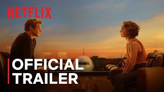 Love at First Sight  Official Trailer  Netflix [upl. by Mcclimans359]