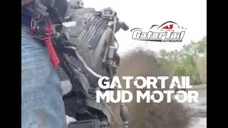 GatorTail mud motor doing work GTR Gator Tail surface drive  Best mud motor videos [upl. by Meean634]