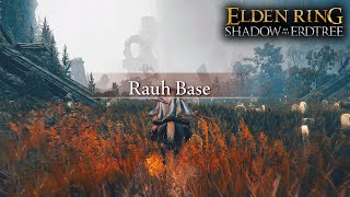 How to Get to Rauh Base Secret Area amp Rauh Ruins Map Piece  Elden Ring Shadow of the Erdtree [upl. by Ahseret]