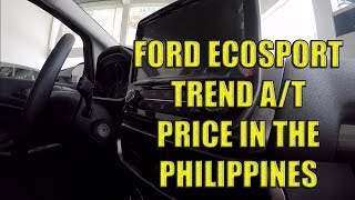 Ford Ecosport Trend AT Price In The Philippines [upl. by Margarete481]