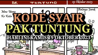 Kode Syair Pak Tuntung Hari Ini Kamis 19 Oktober 2023 [upl. by Ameline971]