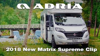 2018 New Adria Supreme Editions  Matrix clip [upl. by Meehyr]