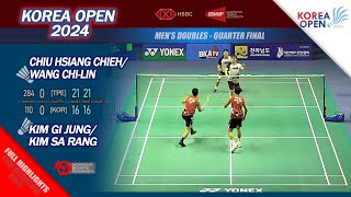 Chiu Hsiang Chieh  Wang ChiLin vs Kim Gi Jung  Kim Sa Rang Korea Open 2024  QF MD Highlights [upl. by Noni558]