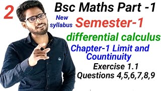 Bsc first year Maths  BSc Semester 1st  chapter 1 Limit and Continuity  Exercise 11 Questions [upl. by Eanerb931]