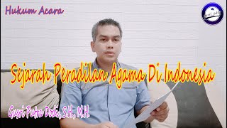 Sejarah Peradilan Agama Di Indonesia  Gusri Putra Dodi SH MH [upl. by Angelika]