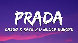 cassö RAYE DBlock Europe  Prada Lyrics [upl. by Trevethick]