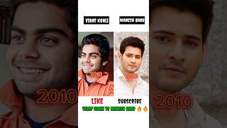 Mahesh Babu 🆚 Virat Kohli life Journey Video tranformation maheshbabu viratkohli short [upl. by Naltiak305]