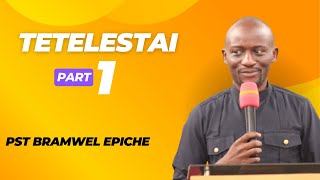 TETELESTAI ITS FINISHEDPART 1 PST BRAMWEL EPICHE [upl. by February]