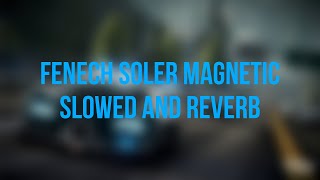 Need For Speed Rivals Fenech soler  magnetic Slowed And Reverb [upl. by Derfliw235]